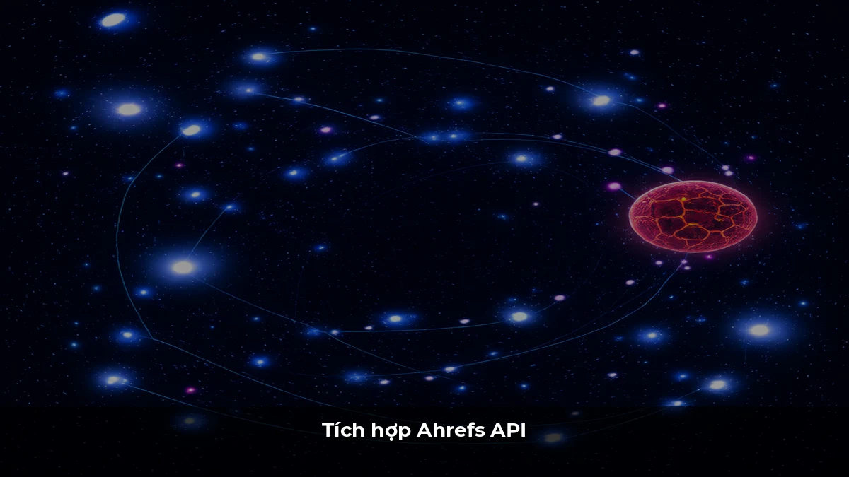 Tích hợp Ahrefs API