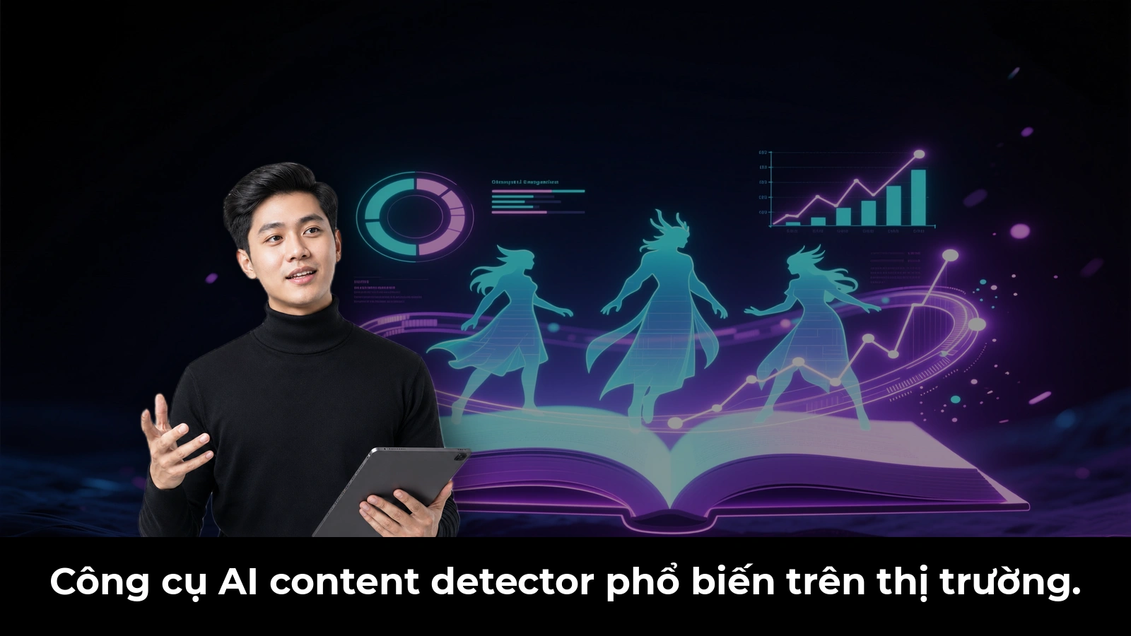 Công cụ AI content detector phổ biến trên thị trường.