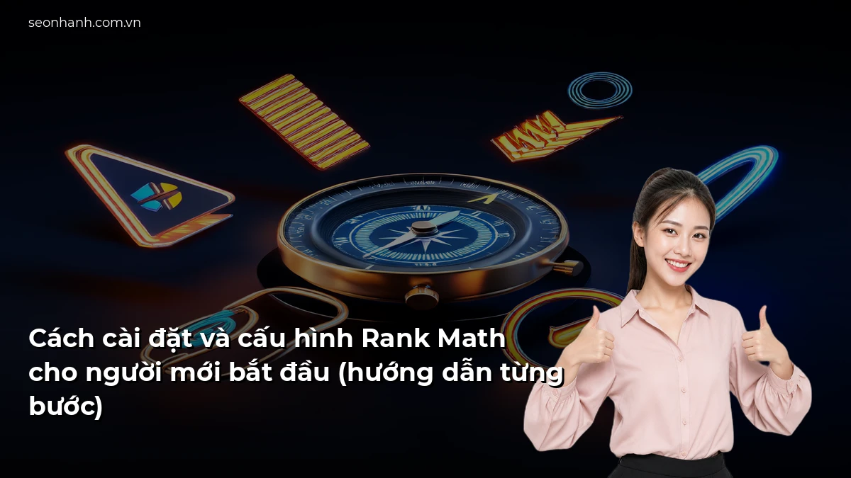 Cách cài đặt và cấu hình Rank Math cho người mới bắt đầu (hướng dẫn từng bước)