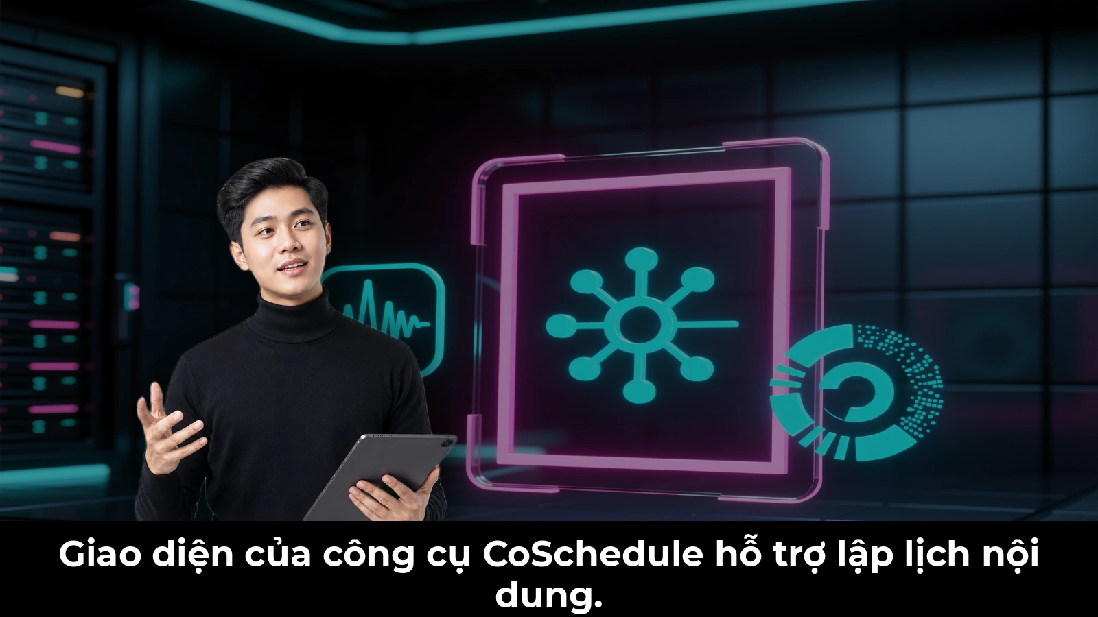Giao diện của công cụ CoSchedule hỗ trợ lập lịch nội dung.