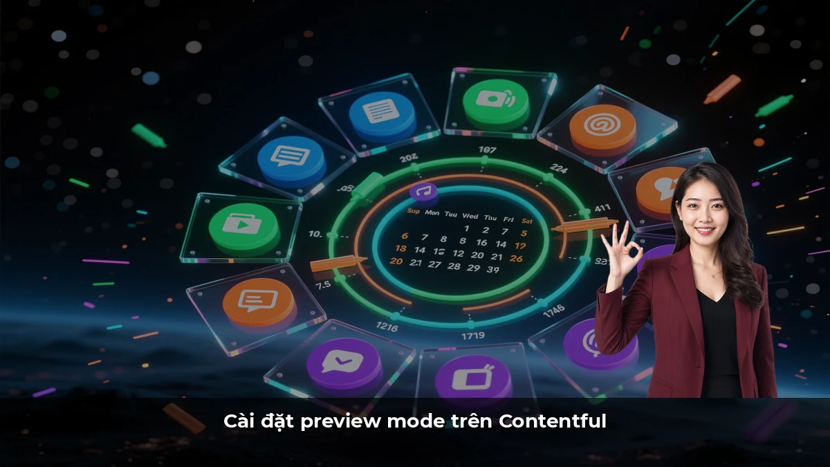 Cài đặt preview mode trên Contentful