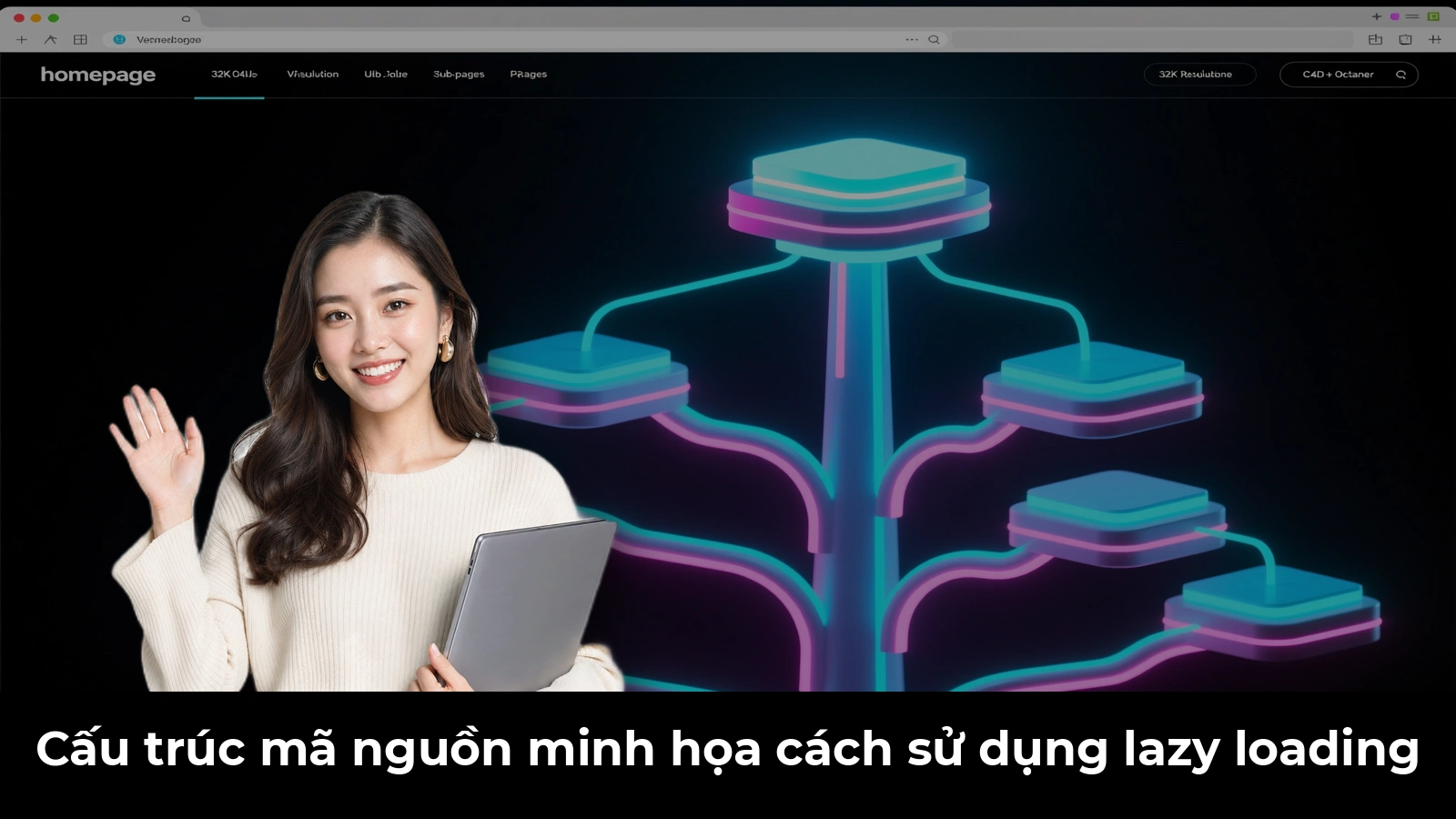Cấu trúc mã nguồn minh họa cách sử dụng lazy loading