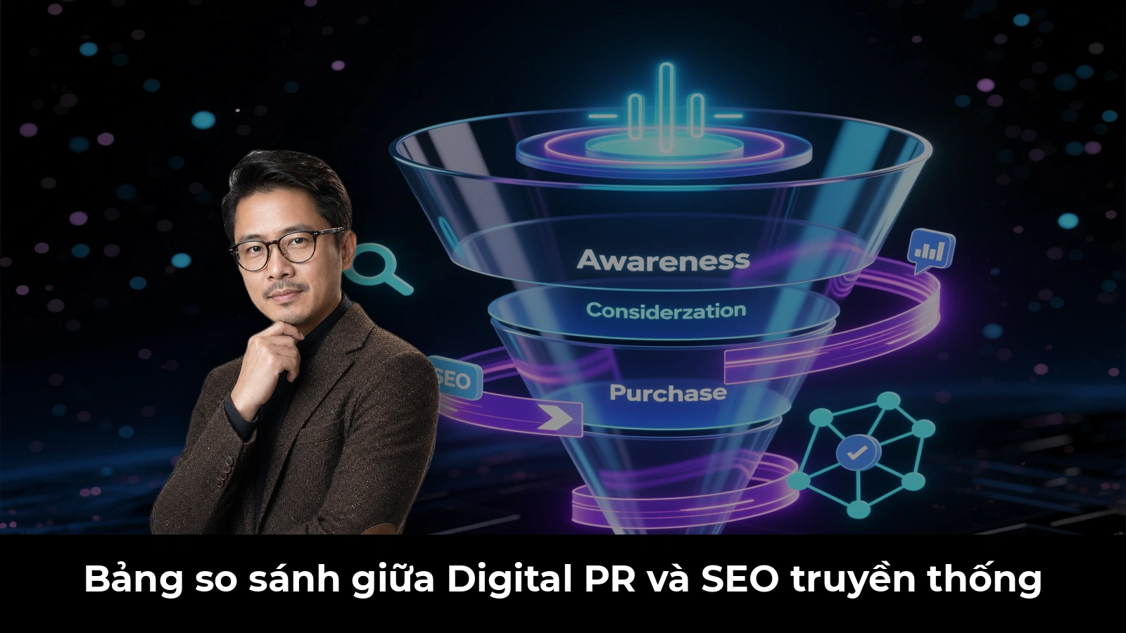 Bảng so sánh giữa Digital PR và SEO truyền thống