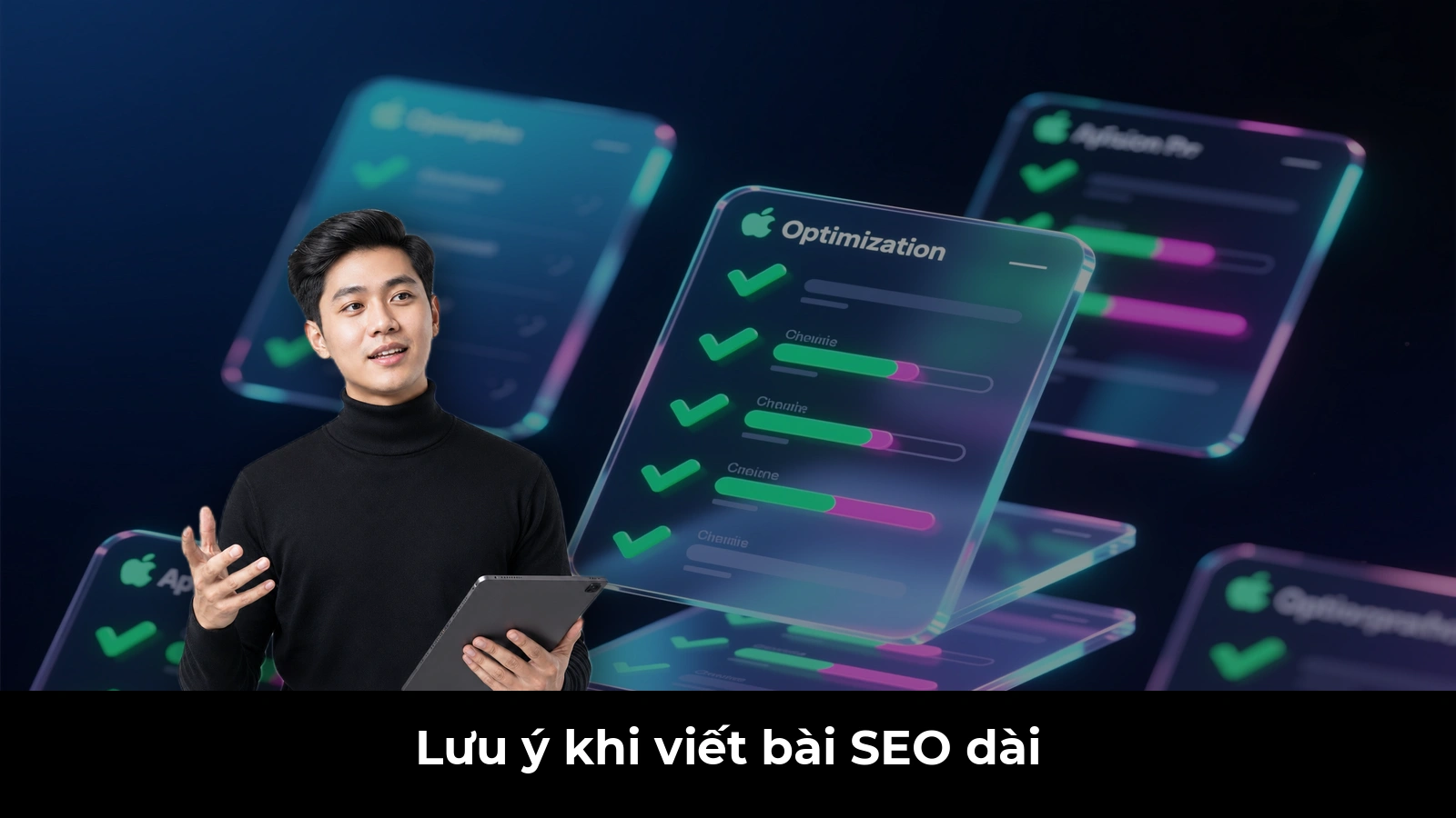 Lưu ý khi viết bài SEO dài