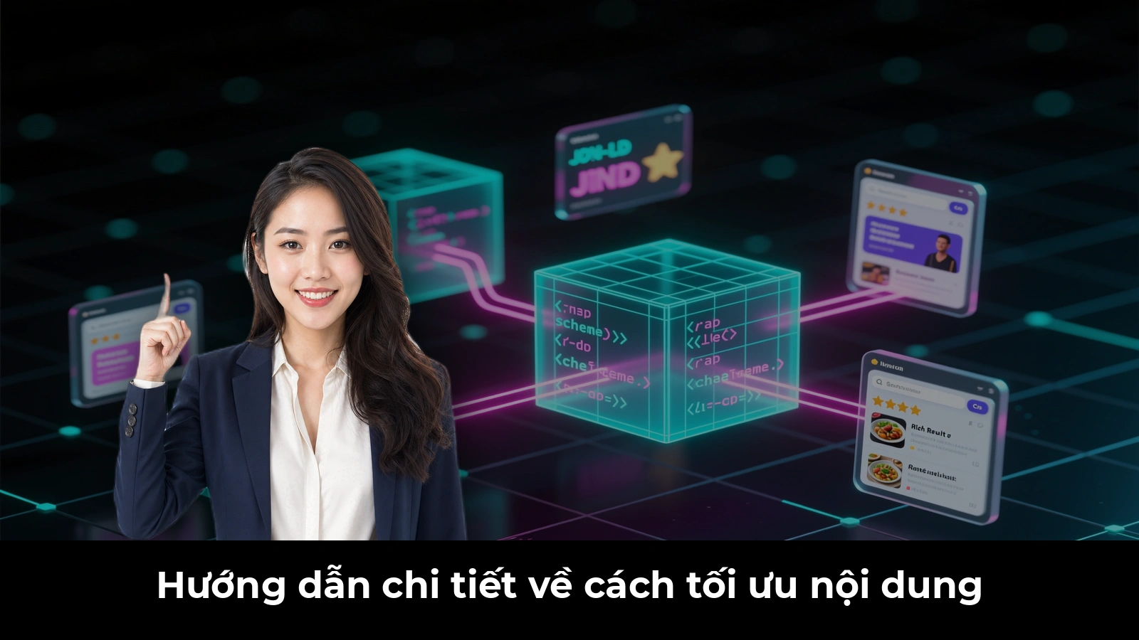 Hướng dẫn chi tiết về cách tối ưu nội dung
