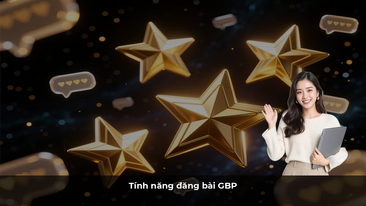 Tính năng đăng bài GBP