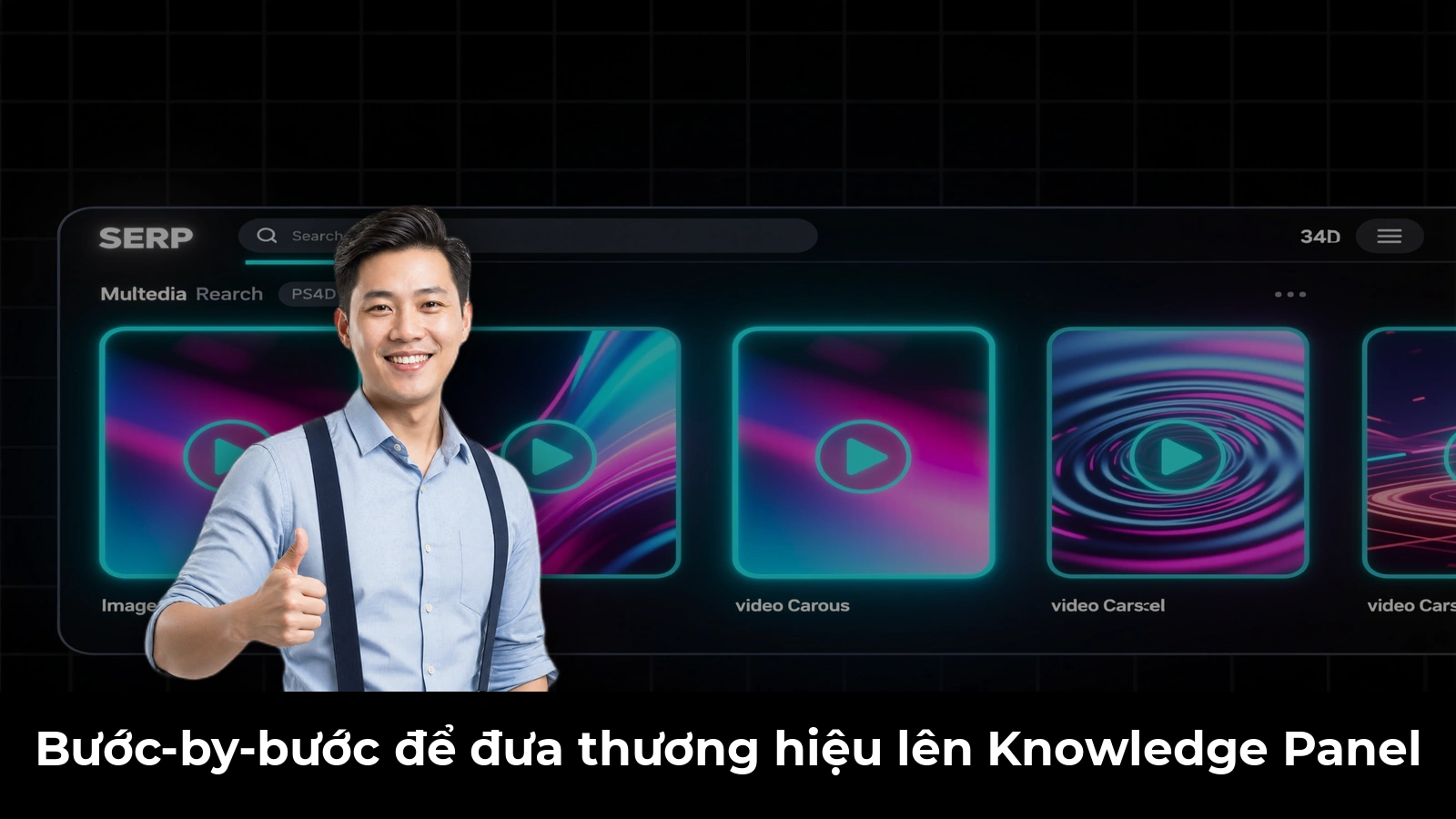 Bước-by-bước để đưa thương hiệu lên Knowledge Panel