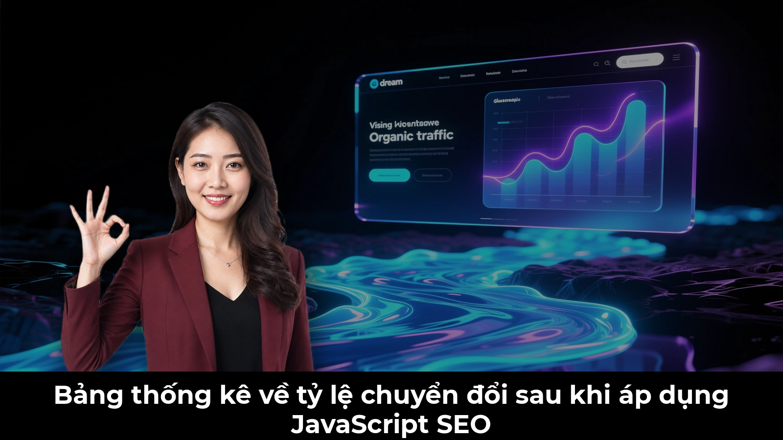 Bảng thống kê về tỷ lệ chuyển đổi sau khi áp dụng JavaScript SEO
