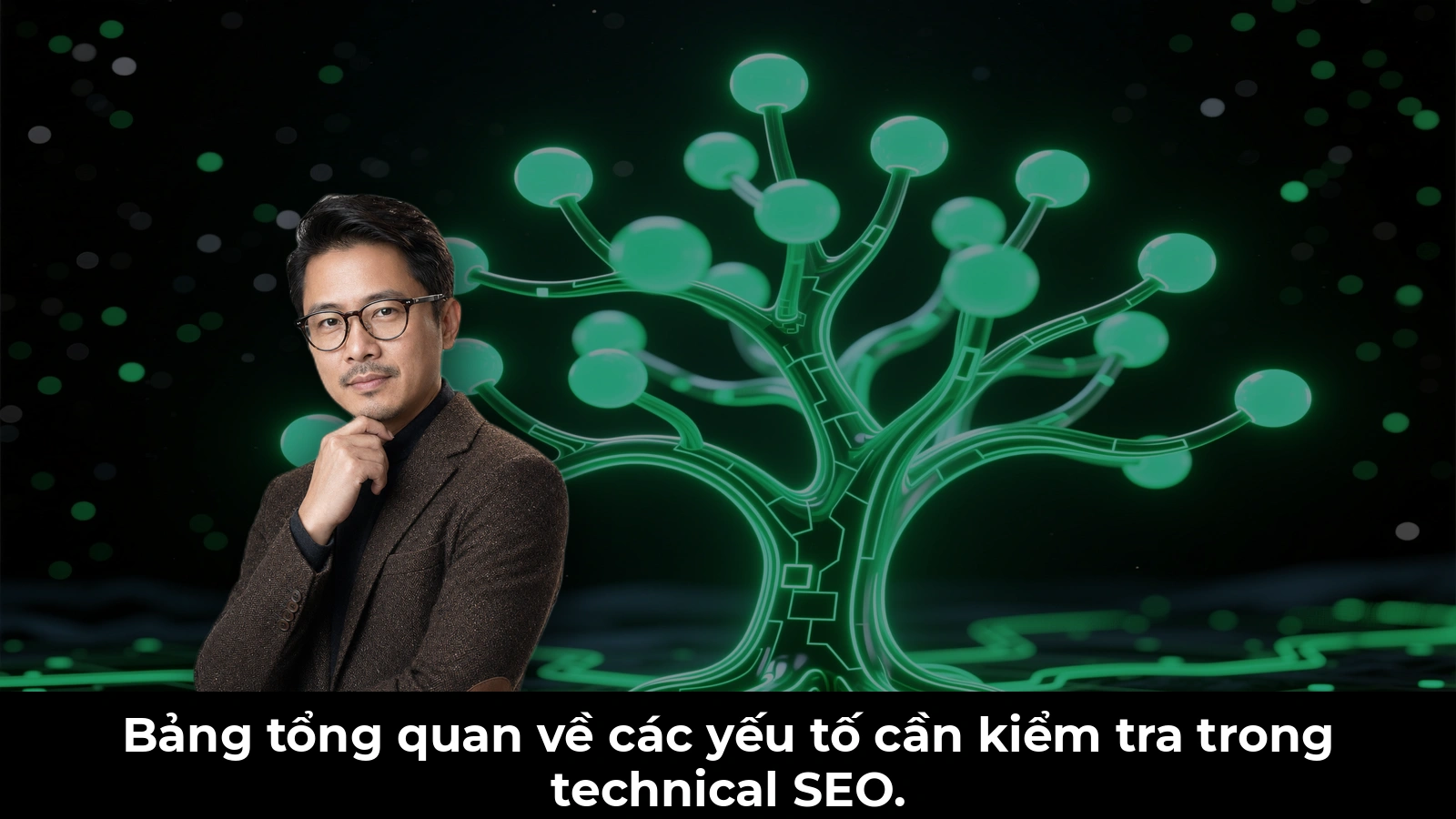 Bảng tổng quan về các yếu tố cần kiểm tra trong technical SEO.