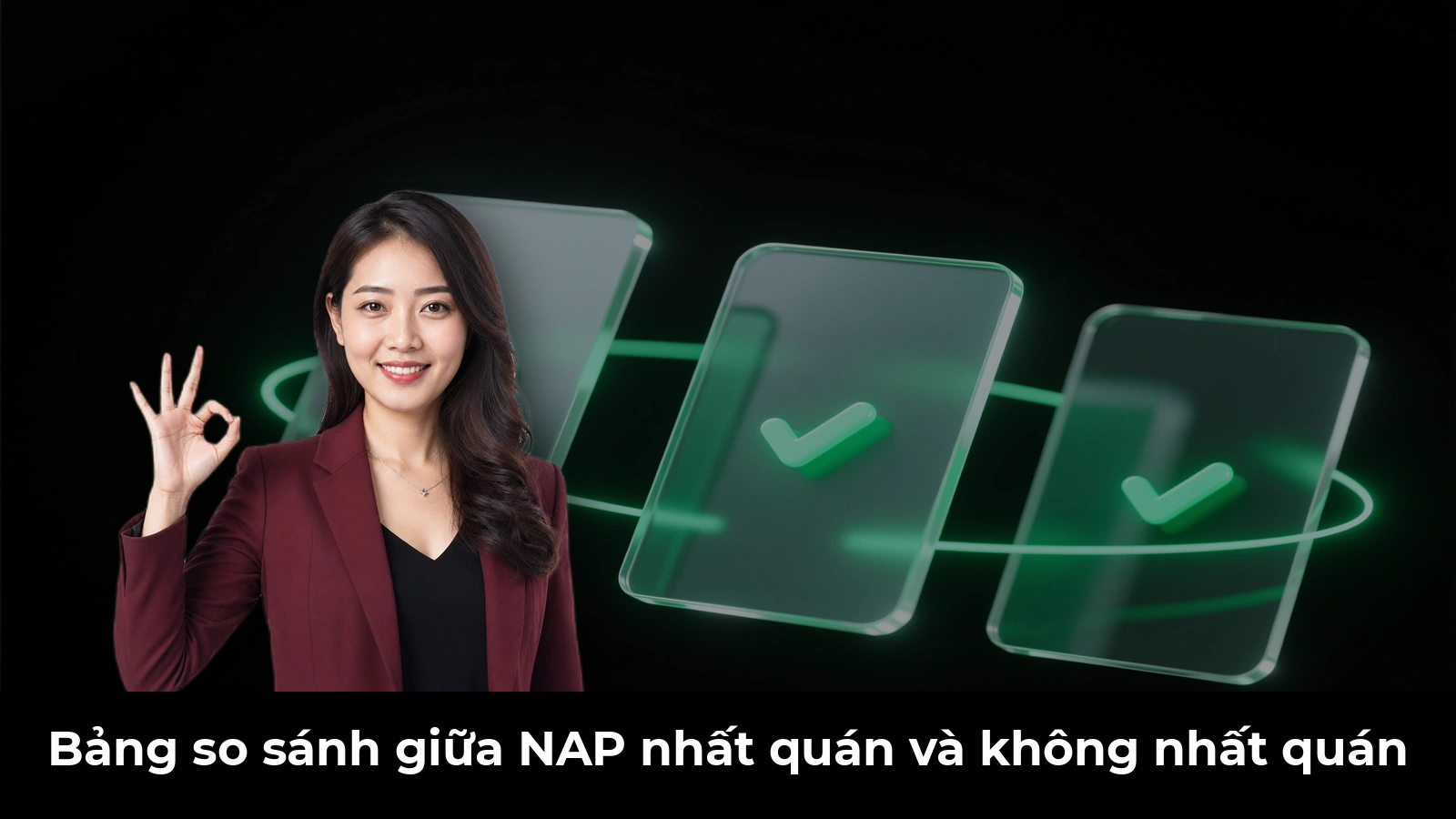 Bảng so sánh giữa NAP nhất quán và không nhất quán