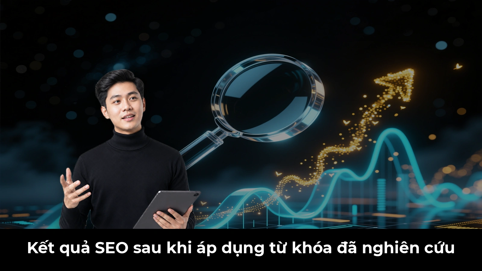 Kết quả SEO sau khi áp dụng từ khóa đã nghiên cứu