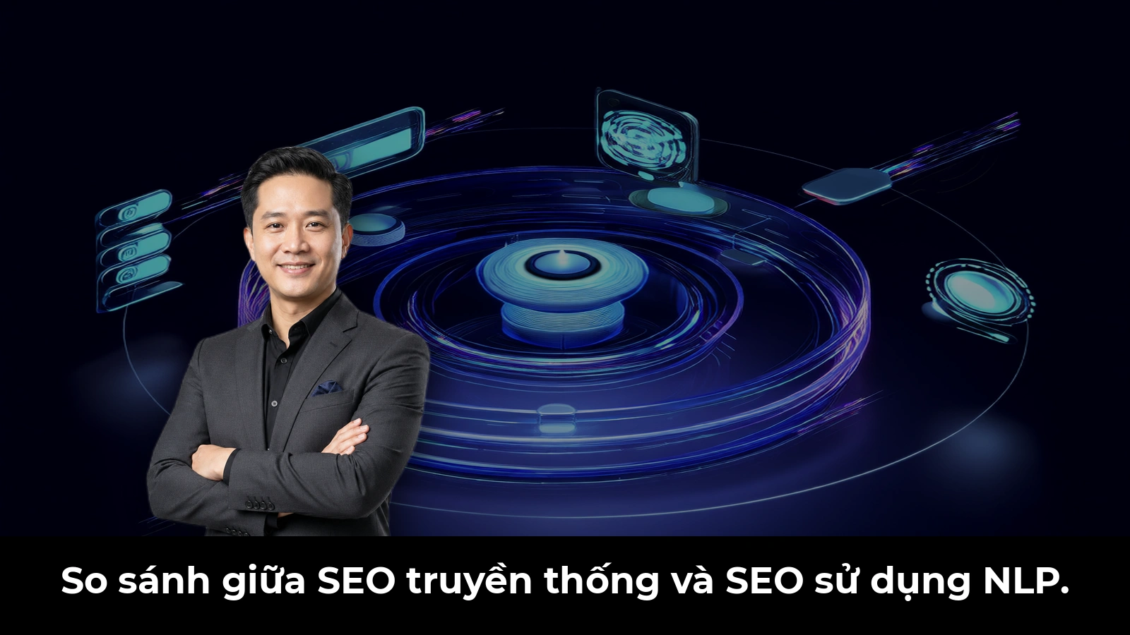 So sánh giữa SEO truyền thống và SEO sử dụng NLP.