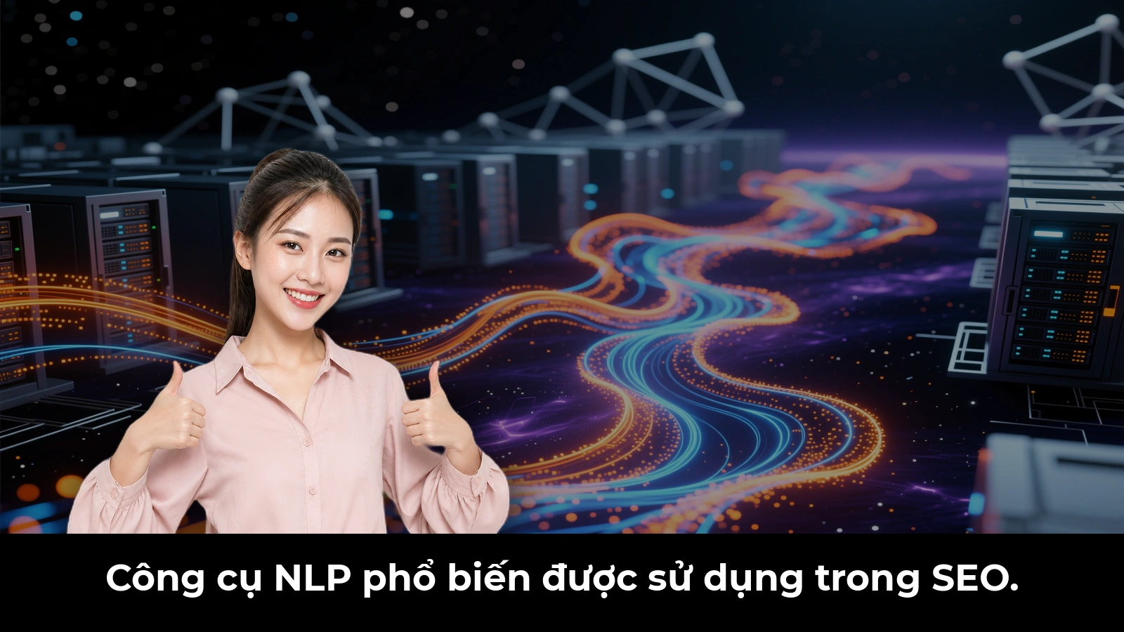 Công cụ NLP phổ biến được sử dụng trong SEO.
