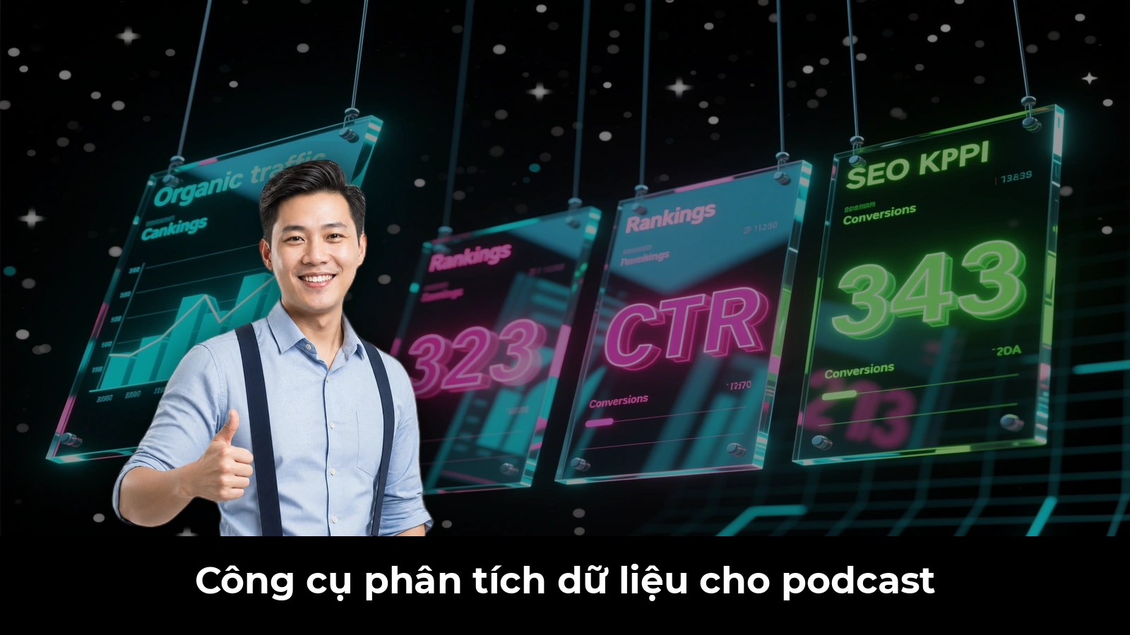 Công cụ phân tích dữ liệu cho podcast
