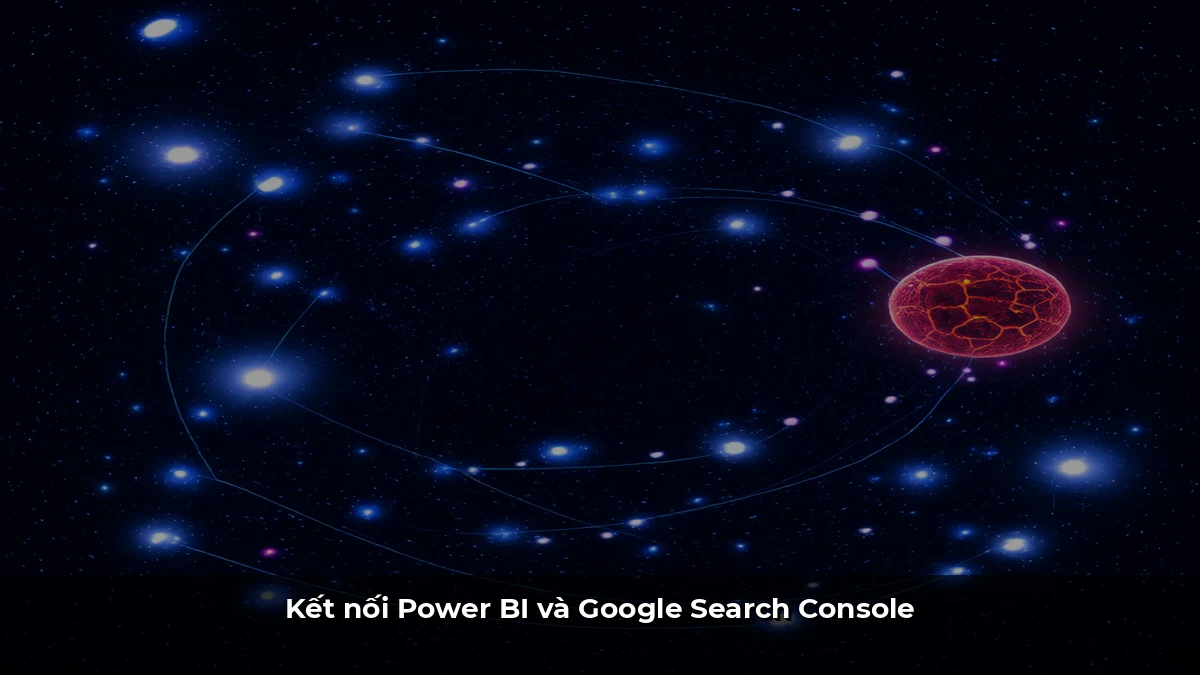 Kết nối Power BI và Google Search Console