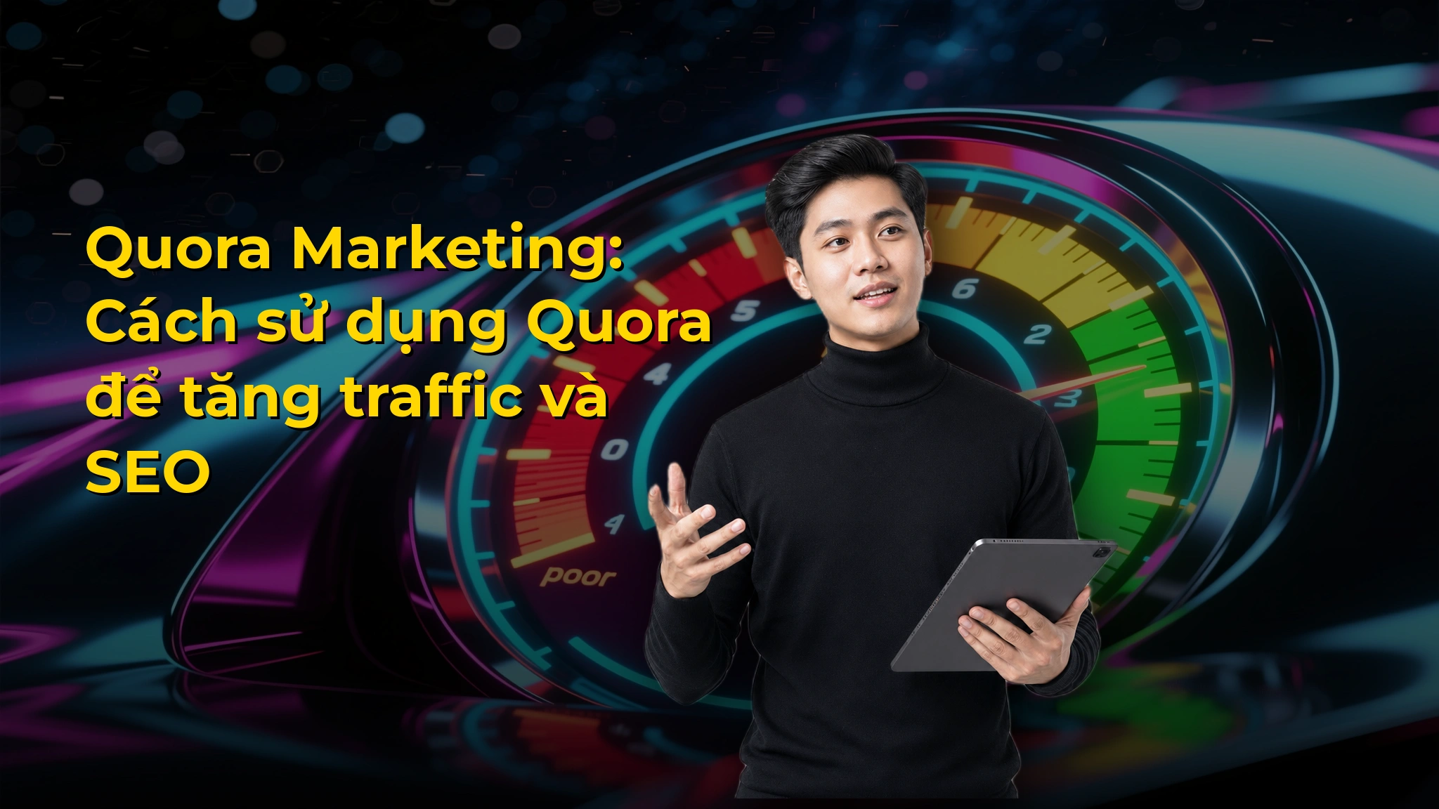 Quora Marketing: Cách sử dụng Quora để tăng traffic và SEO