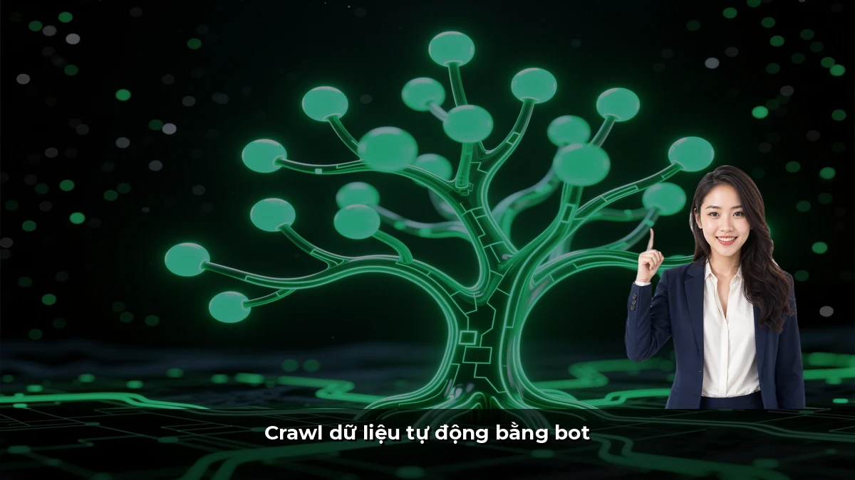 Crawl dữ liệu tự động bằng bot