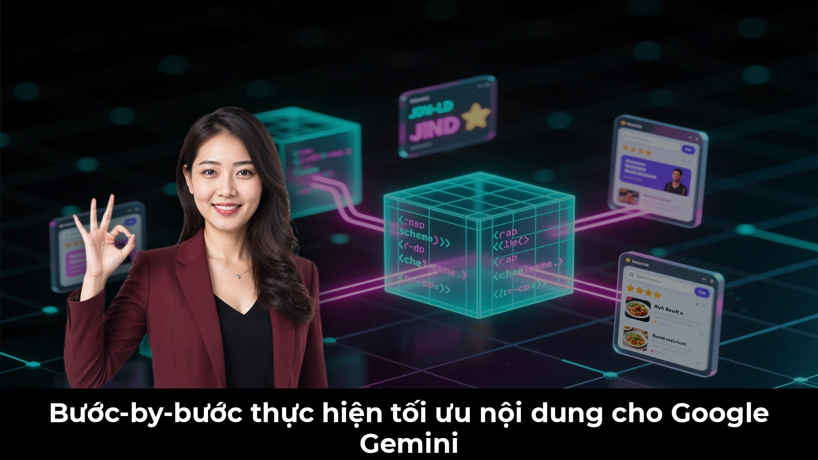 Bước-by-bước thực hiện tối ưu nội dung cho Google Gemini