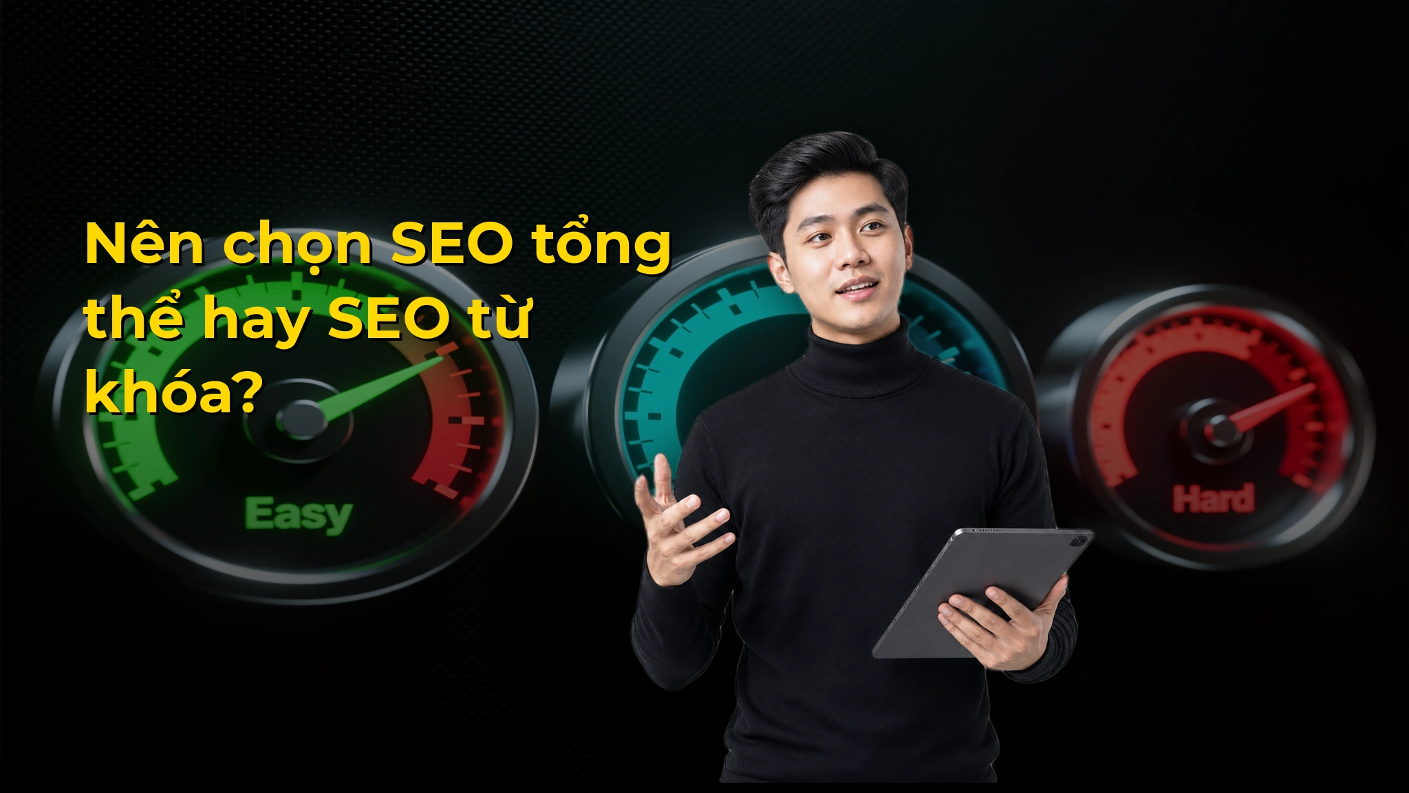 Nên chọn SEO tổng thể hay SEO từ khóa?