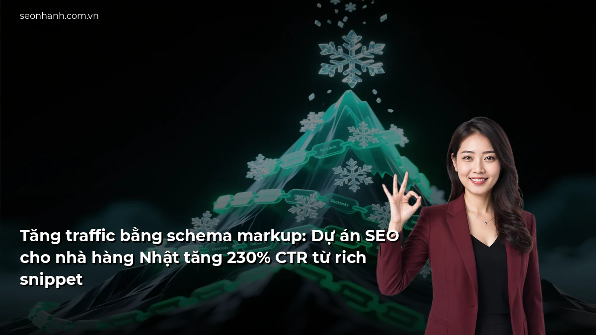 Tăng traffic bằng schema markup: Dự án SEO cho nhà hàng Nhật tăng 230% CTR từ rich snippet