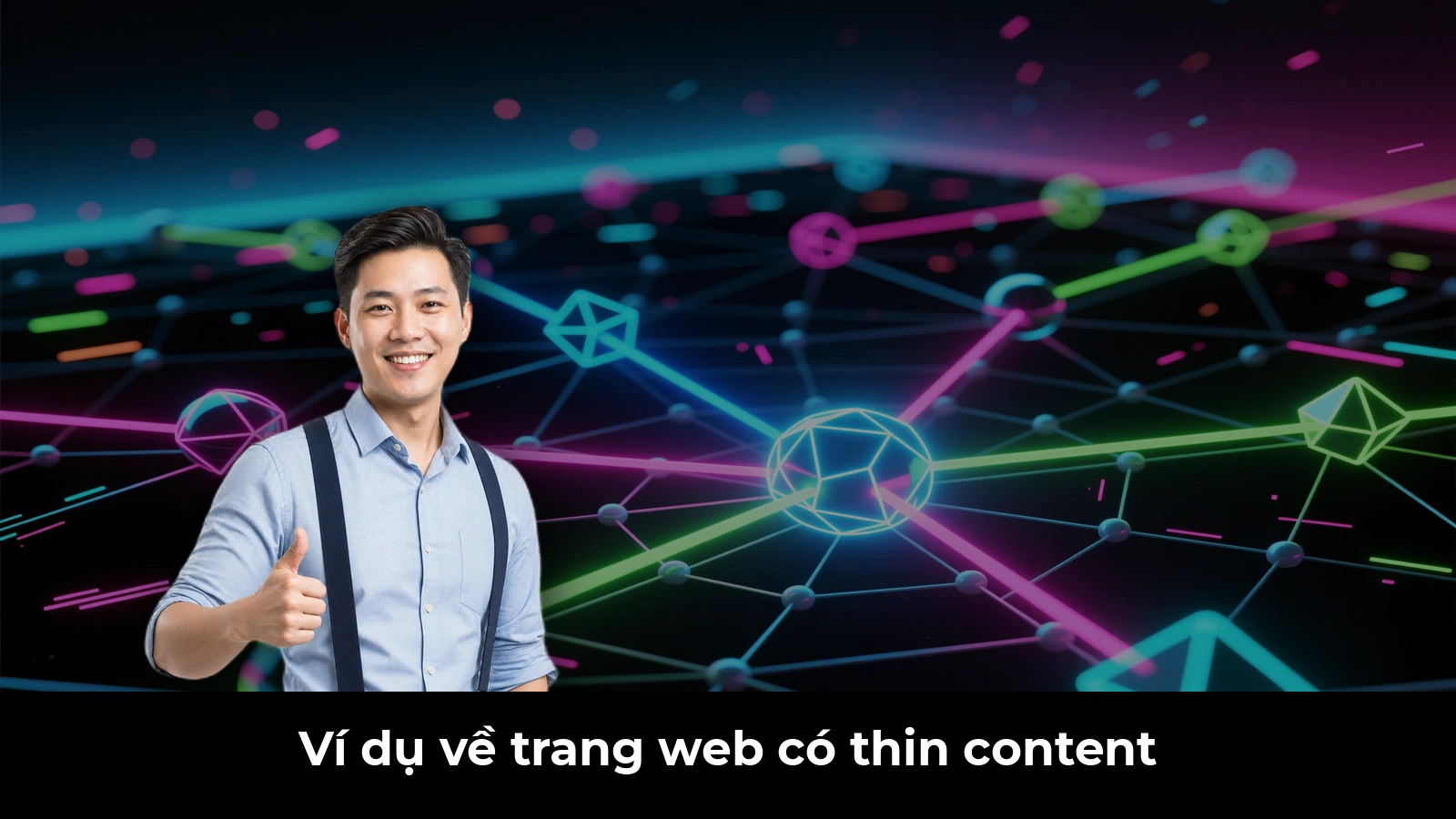 Ví dụ về trang web có thin content