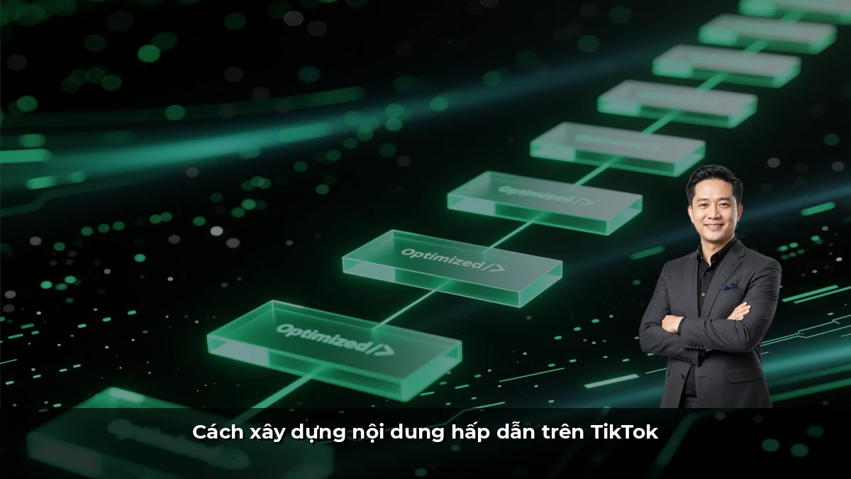 Cách xây dựng nội dung hấp dẫn trên TikTok